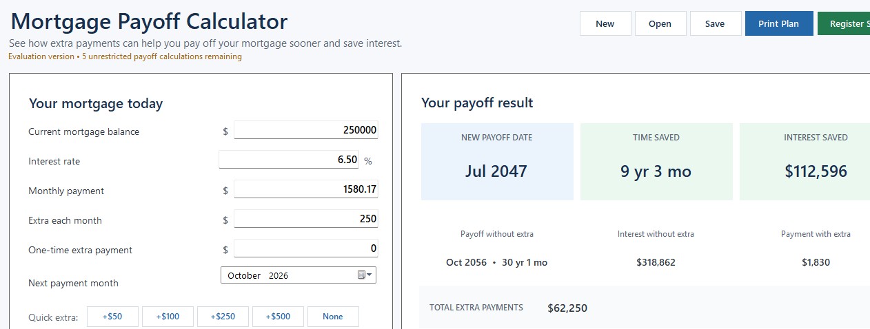 Mortgage Payoff Calculator Windows screen showing mortgage inputs, payoff month, time saved, interest saved, and total extra payments